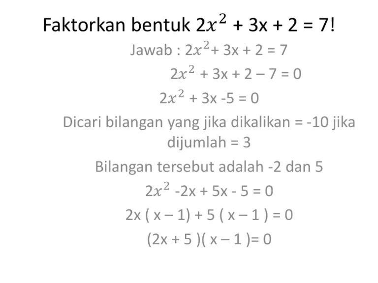 Faktorkan Bentuk 2x2 + 3x + 2 | PDF