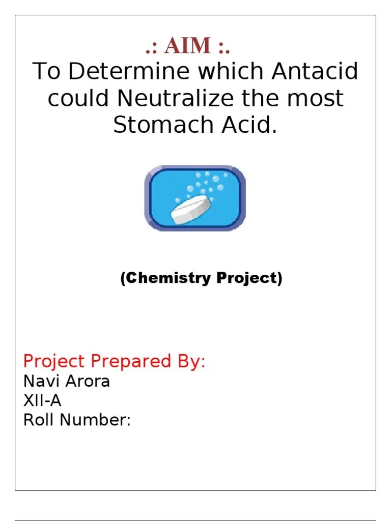 22846726 Chemistry Project on Study of Antacids for Class 12 CBSE