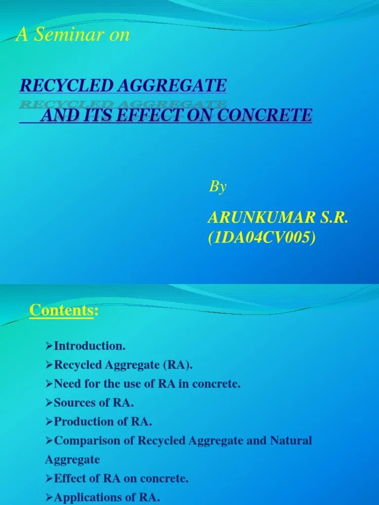 Recycled Aggregates.ppt Construction Aggregate Concrete