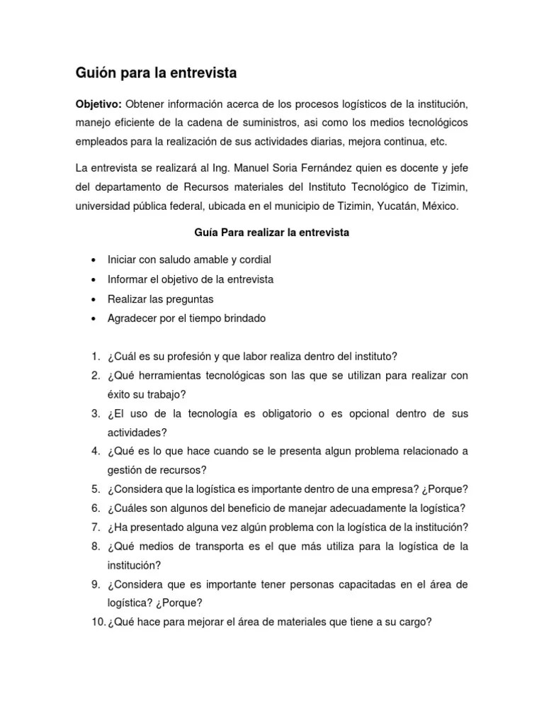 Guión para la entrevista Objetivo Obtener información acerca de los