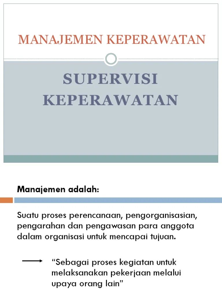 MANAJEMEN KEPERAWATAN SUPERVISI.ppt