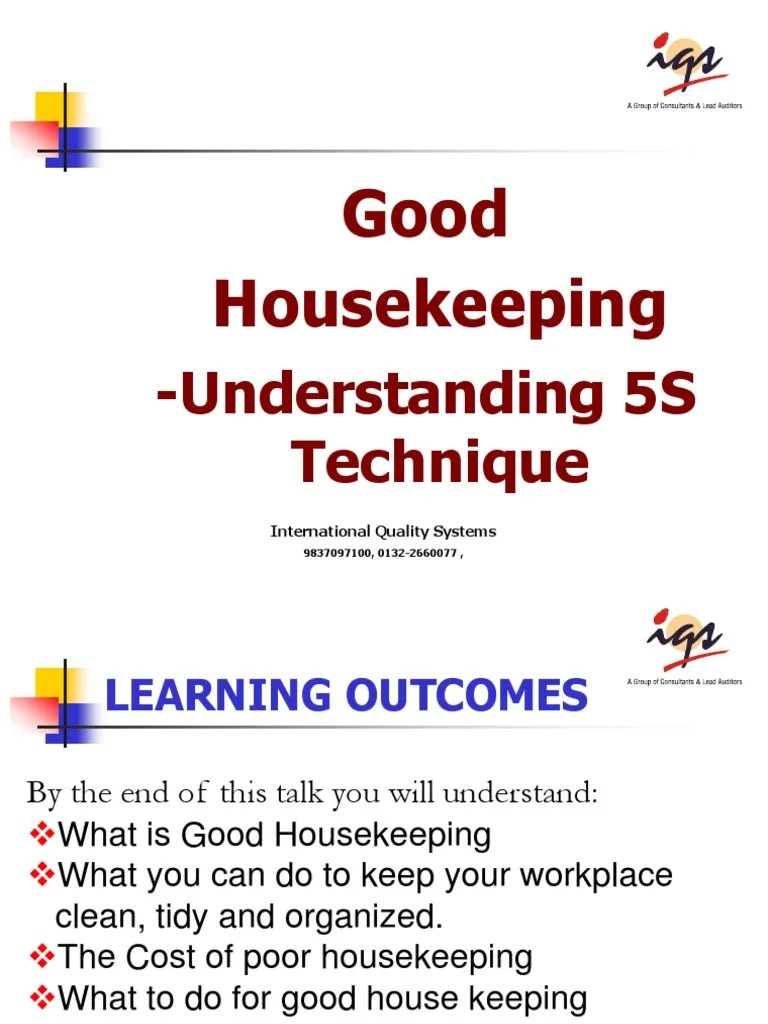Good Housekeeping Understanding 5S Technique Lean Manufacturing