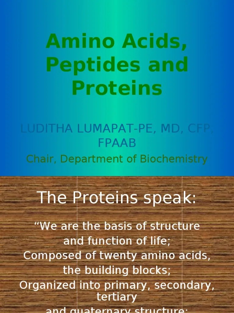 Amino Acids, Peptides and Proteins Amino Acid