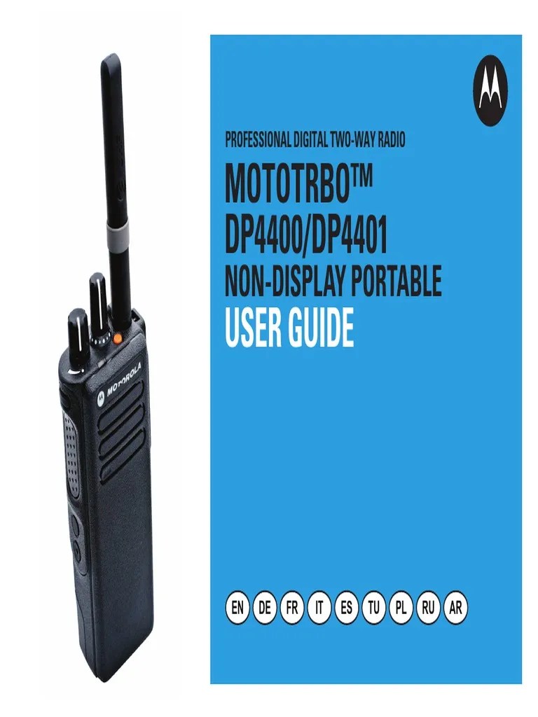 Mototrbo™ DP4400/DP4401 User Guide PDF Protocols Radio