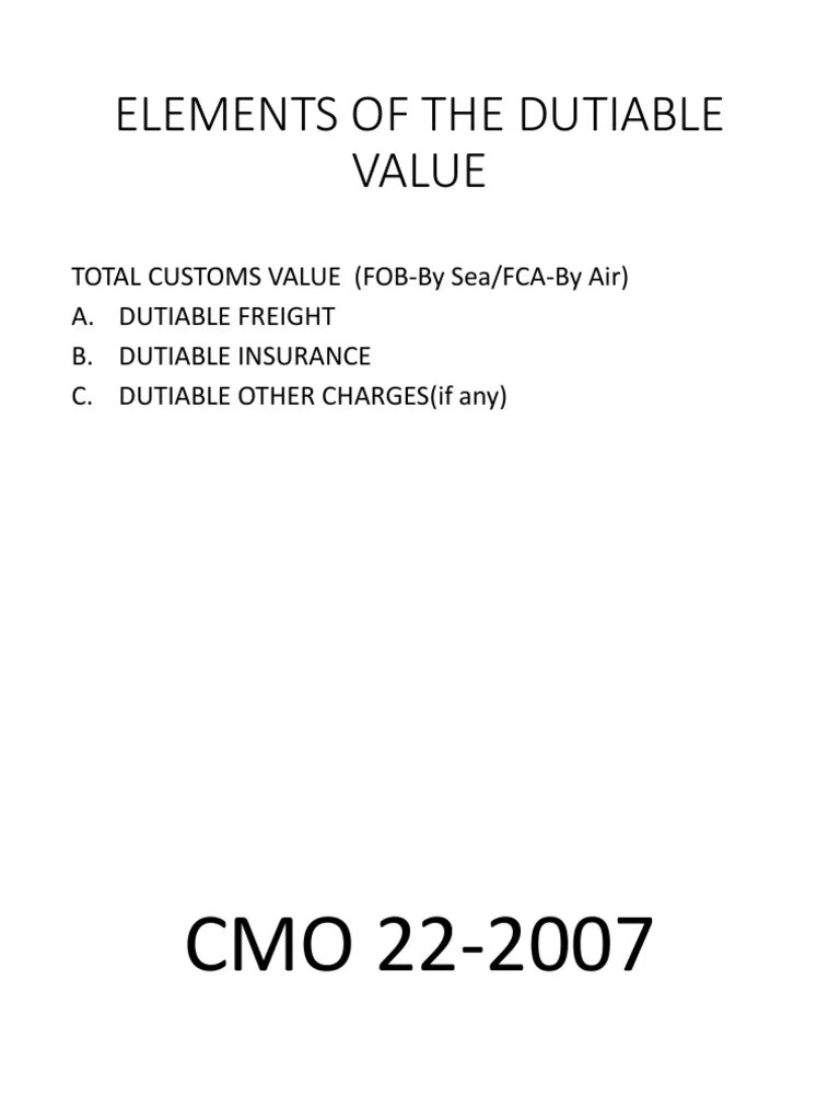 Elements of the Dutiable Value Cargo Bill Of Lading