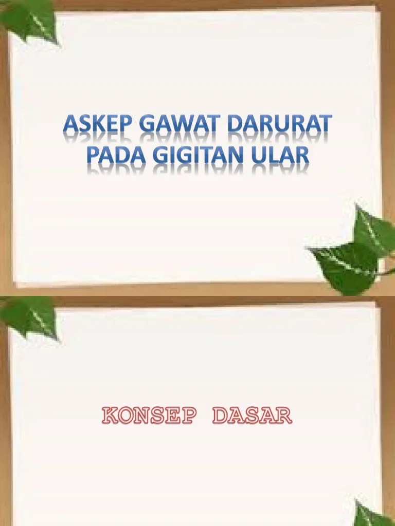 The examination has been validated in a number of populations. Askep Gawat Darurat Pada Gigitan Ular