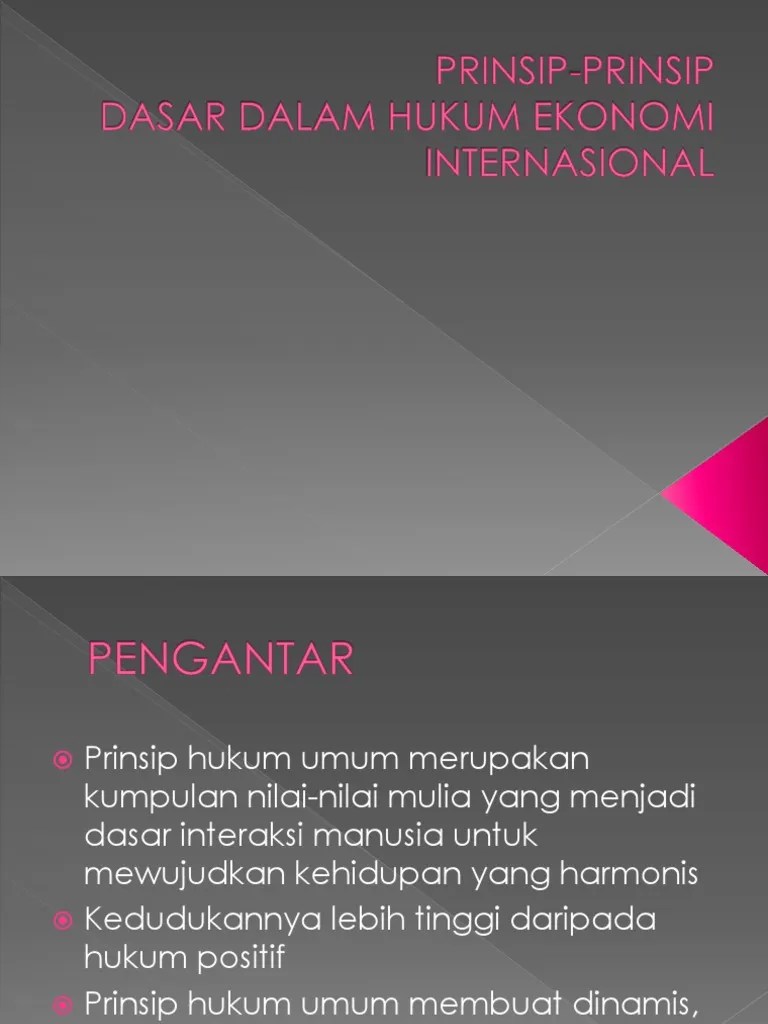PRINSIPHUKUMUMUMDALAMHUKUMEKONOMIINTERNASIONAL.ppt
