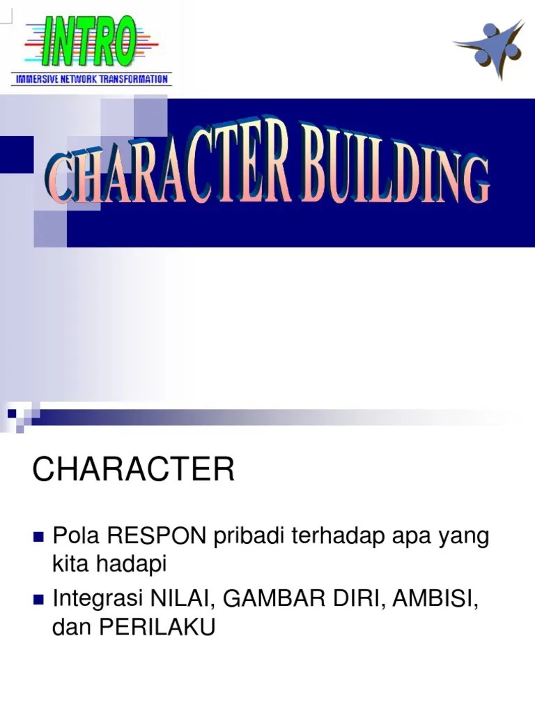 Character Building.ppt