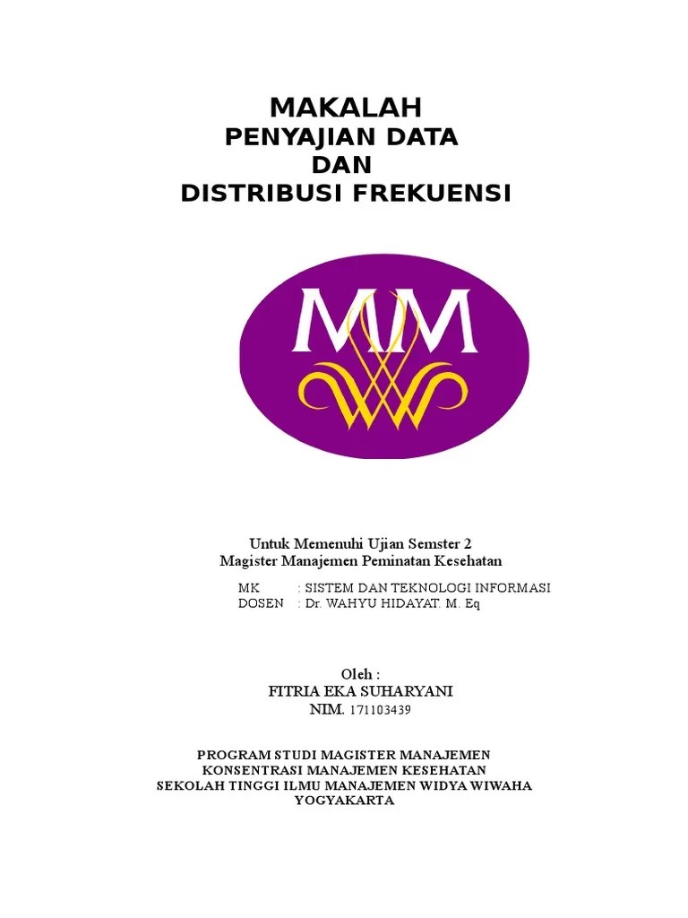 Makalah Statistika Deskriptif Distribusi Frekuensi Dan | PDF