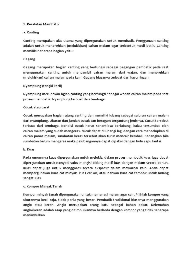 Dalam Proses Membatik Diperlukan Kompor Minyak Tanah Yang Berguna Untuk