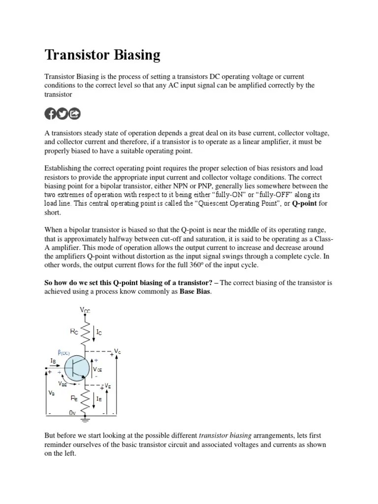 Transistor Biasing So How Do We Set This QPoint Biasing of A Transistor? The Correct Biasing