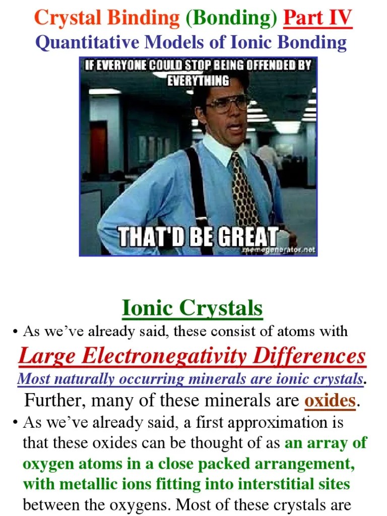 Quantitative Models of Ionic Bonding Understanding Ionic Radii