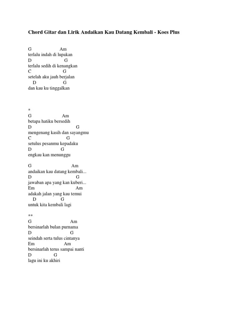 Chord Gitar Dan Lirik Andaikan Kau Datang Kembali | PDF