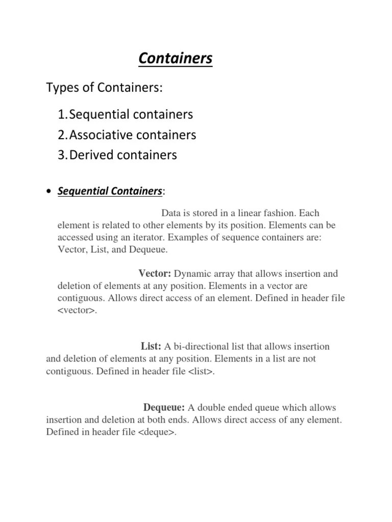 Containers Types of Containers 1. Sequential Containers 2