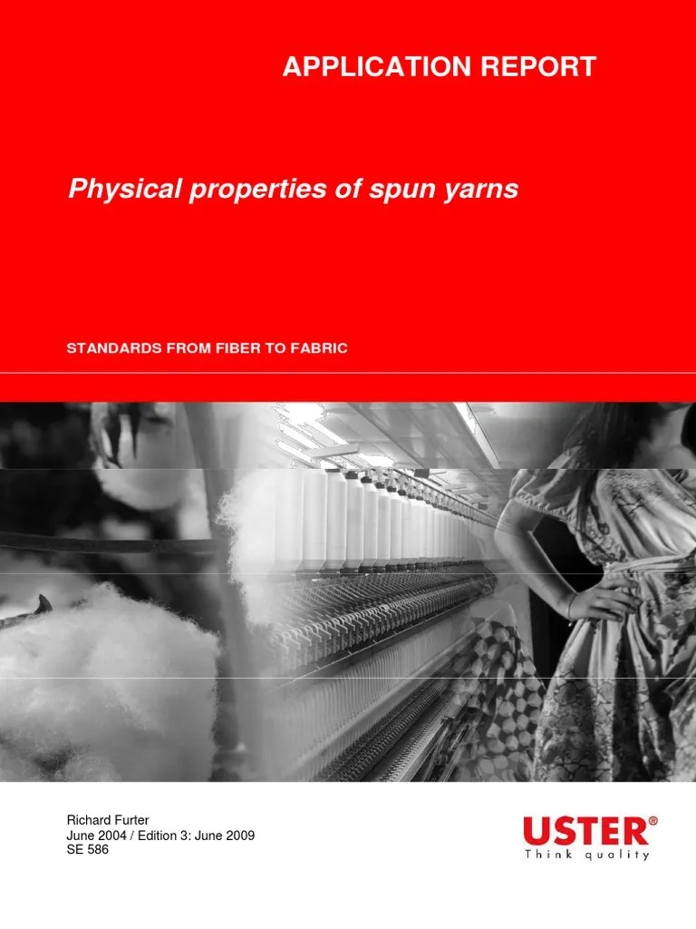 Physical Properties of Spun Yarns Application Report PDF Yarn