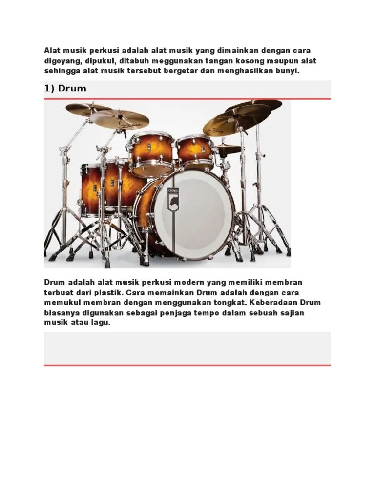 Alat musik ini dimainkan dengan cara dipukul memakai telapak tangan. Alat Musik Perkusi Adalah Alat Musik Yang Dimainkan Dengan Cara Digoyang Docx