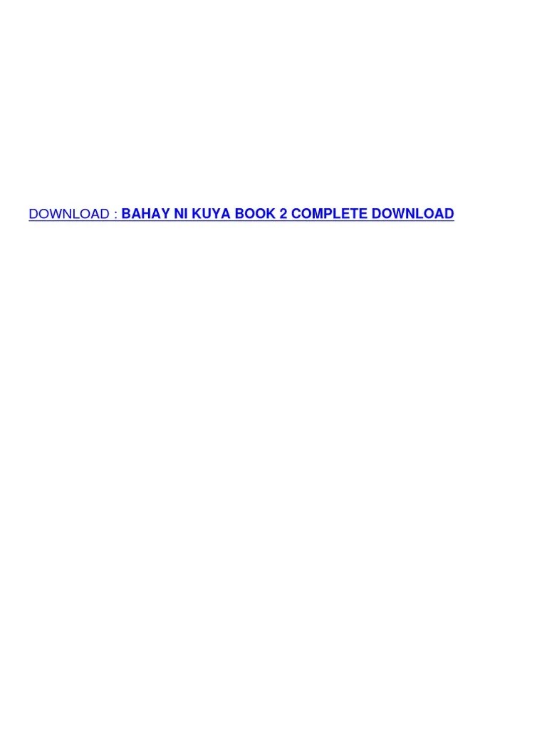 Bahay Ni Kuya Book 2 Complete Download Tagalog Language