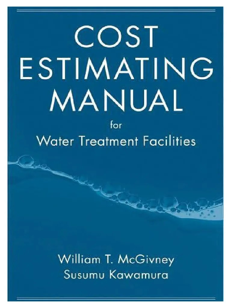 Cost Estimating Manual For Water Treatment Facilities PDF Water
