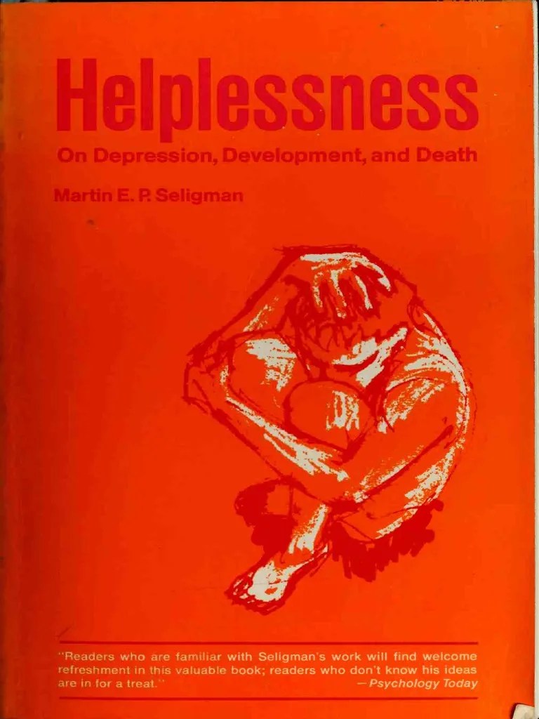 (Martin E. P. Seligman) Helplessness. On Depressio (BOk CC