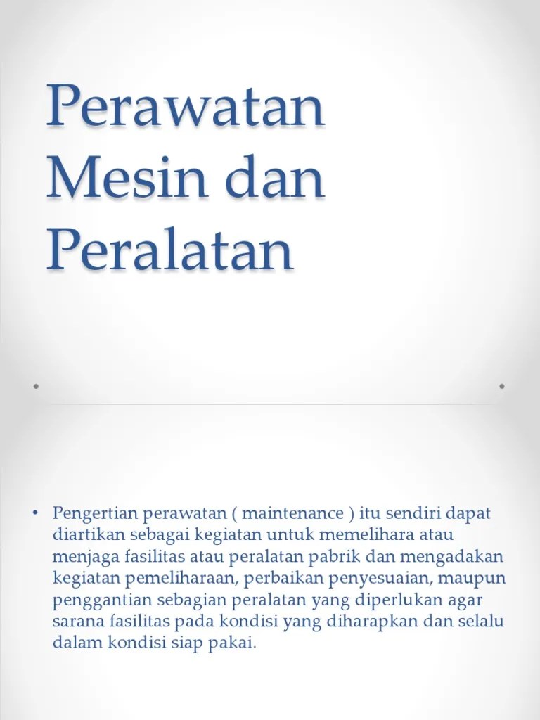 Perawatan Mesin Dan Peralatan | PDF