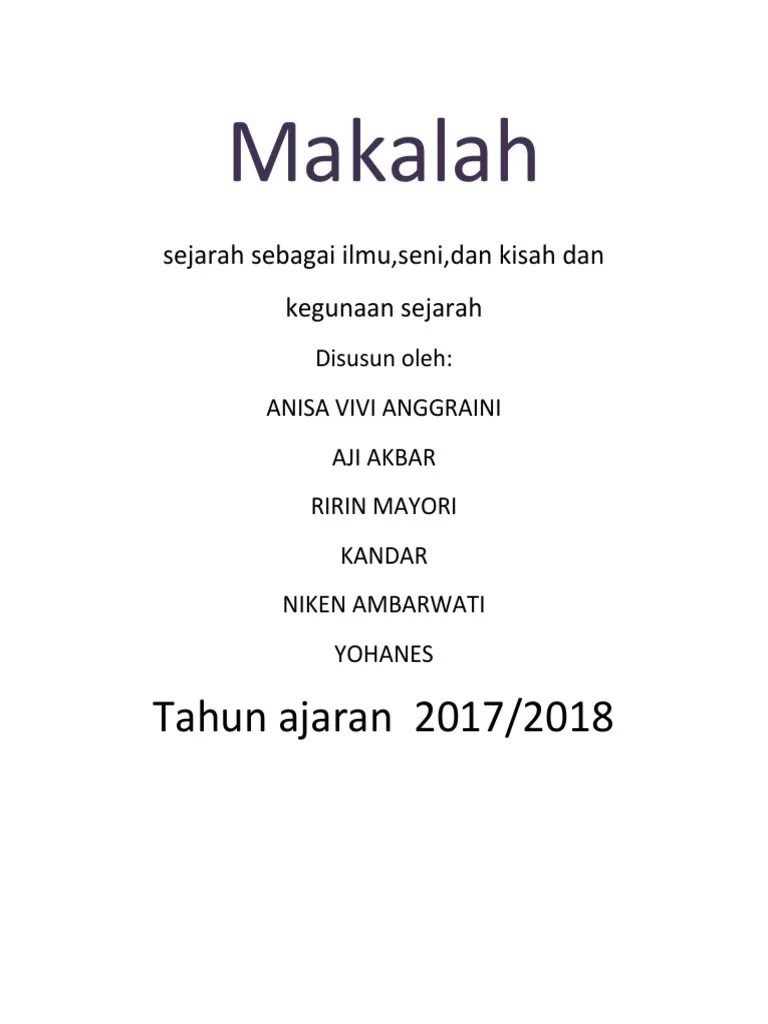 Makalah Sejarah Sebagai Kisah - Contoh Makalah