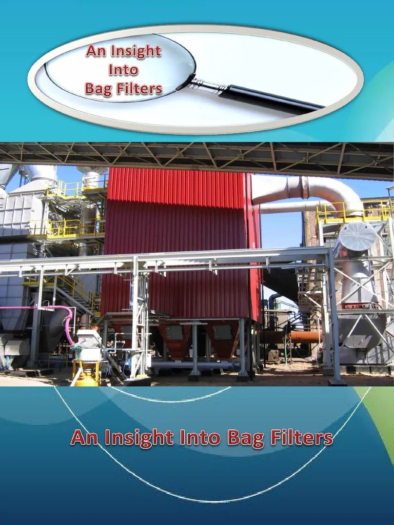 An Insight Into Bag Filters PDF Filtration Nonwoven Fabric