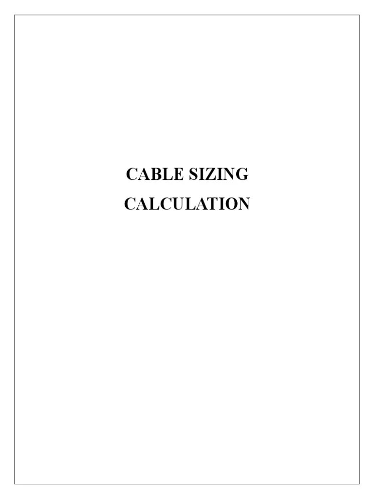 Cable Sizing Calculation Determining Appropriate Cable Sizes for Low