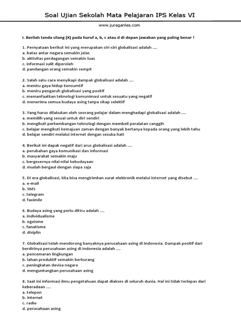 Maybe you would like to learn more about one of these? Lembar Soal Ujian Sekolah Ips Kls 6 Jawabanku Id