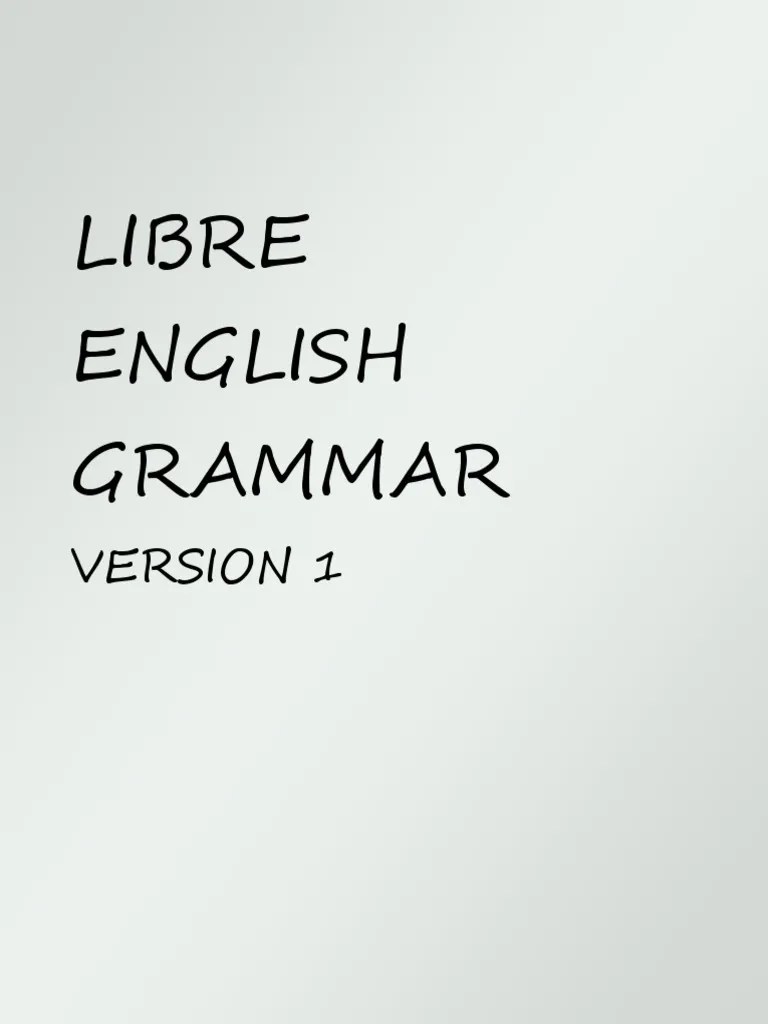 Libre English Grammar v1.pdf Grammatical Tense Time