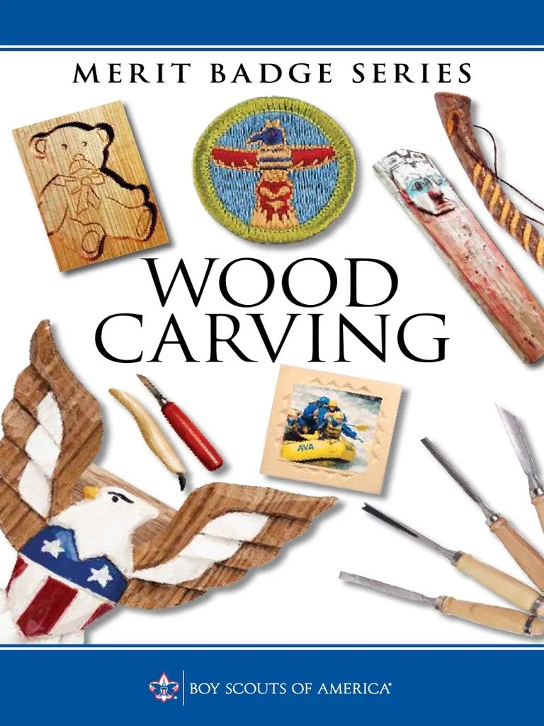 Wood Carving Merit Badge Pamphlet 35967 PDF | PDF | Wood Carving
