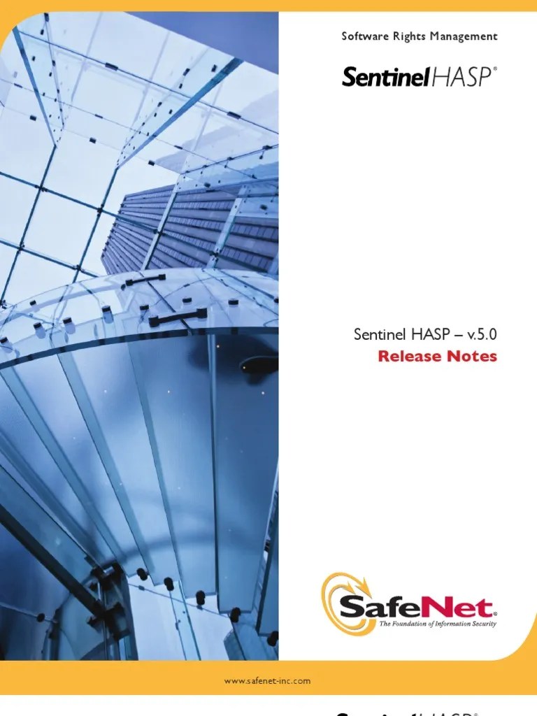 Sentinel HASP Release Notes 5.0 Application Programming Interface