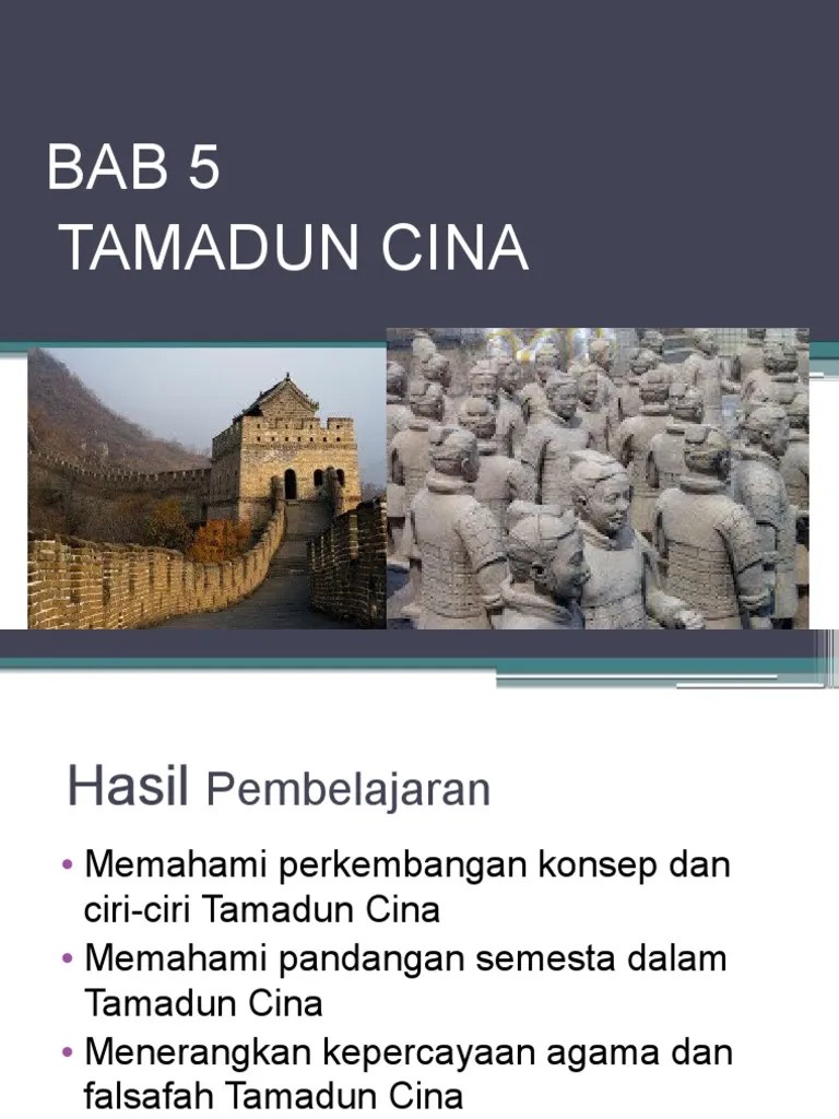 Episod Pelayaran Dalam Sejarah Negara China Bermula Pada Zaman Dinasti Ini 05titas Bab5 F Manual Pengajaran Kuliah Bab 5 Tamadun China Hasil Pembelajaran Setelah Mengikuti Bab Ini Pelajar Dapat Menjelaskan Perkembangan