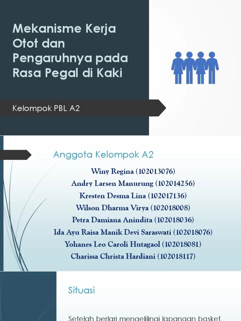 Mekanisme Kerja Otot Lurik Dan Rasa Pegal Pada Extremitas Inferior