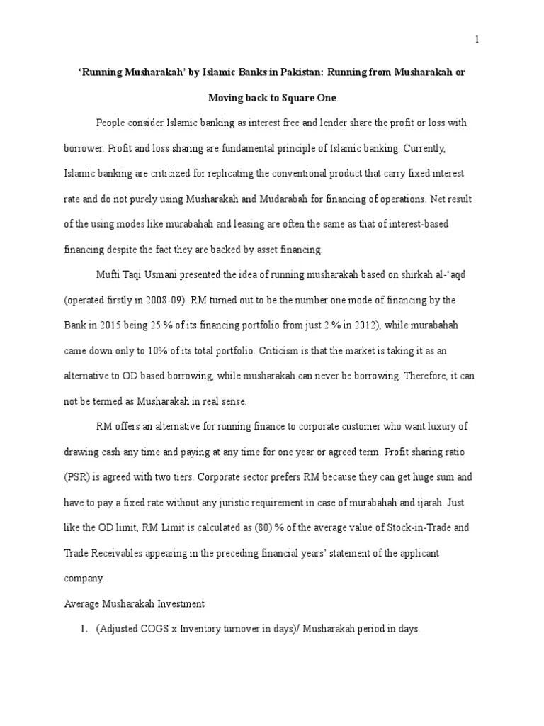 Running Musharakah' by Islamic Banks in Pakistan Running From Musharakah or Moving Back To