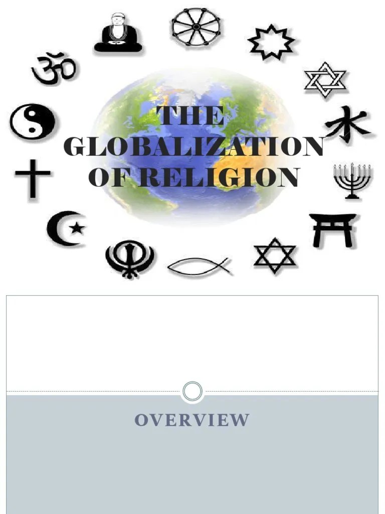 The Globalization of Religion Philosophical Theories Religion And