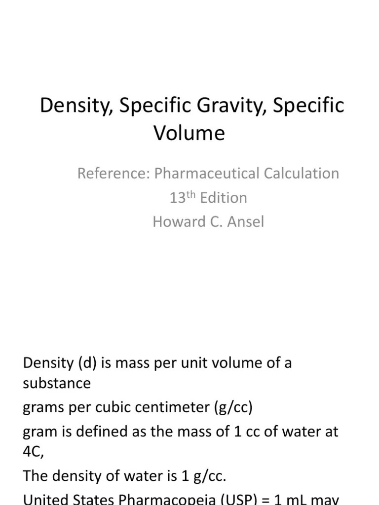 Calculating Density, Specific Gravity, and Specific Volume to Convert Between Weight and Volume