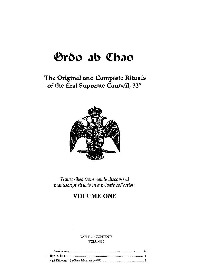 Ordo Ab Chao the Original and Complete Rituals of the First
