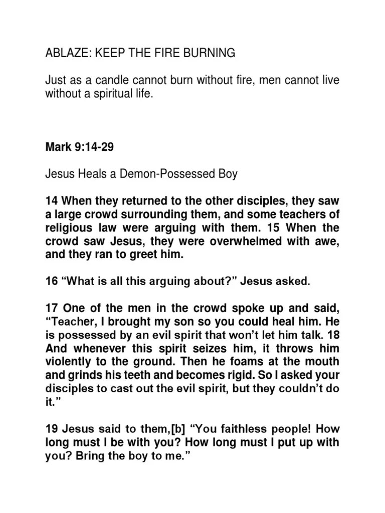 Ablaze Keep The Fire Burning Just As A Candle Cannot Burn Without Fire