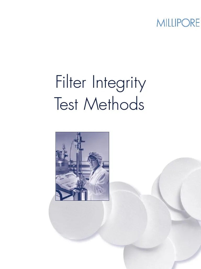 Millipore Filter Integrity Test Methods Flow Measurement Membrane