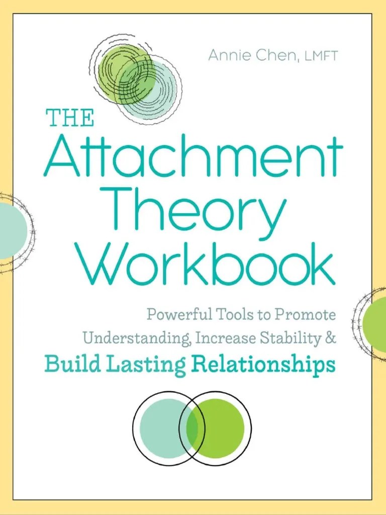 Attachment Theory Workbook Powerful Tools To Promote Understanding