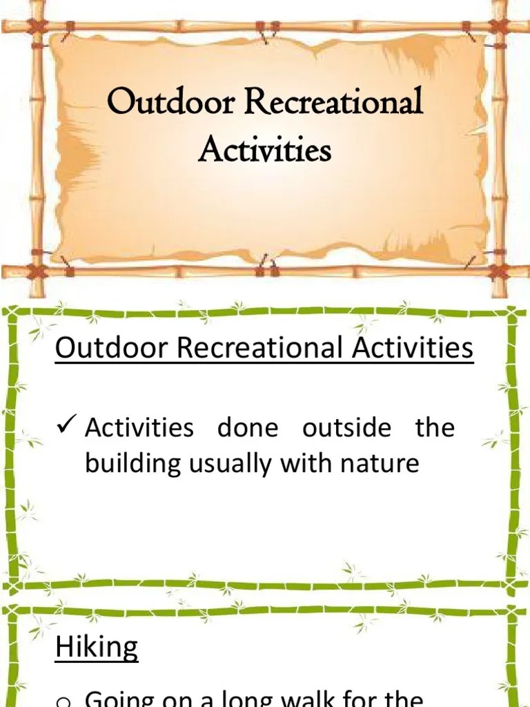 outdoor recreational activity grade 12.pptx Hiking Backpacking