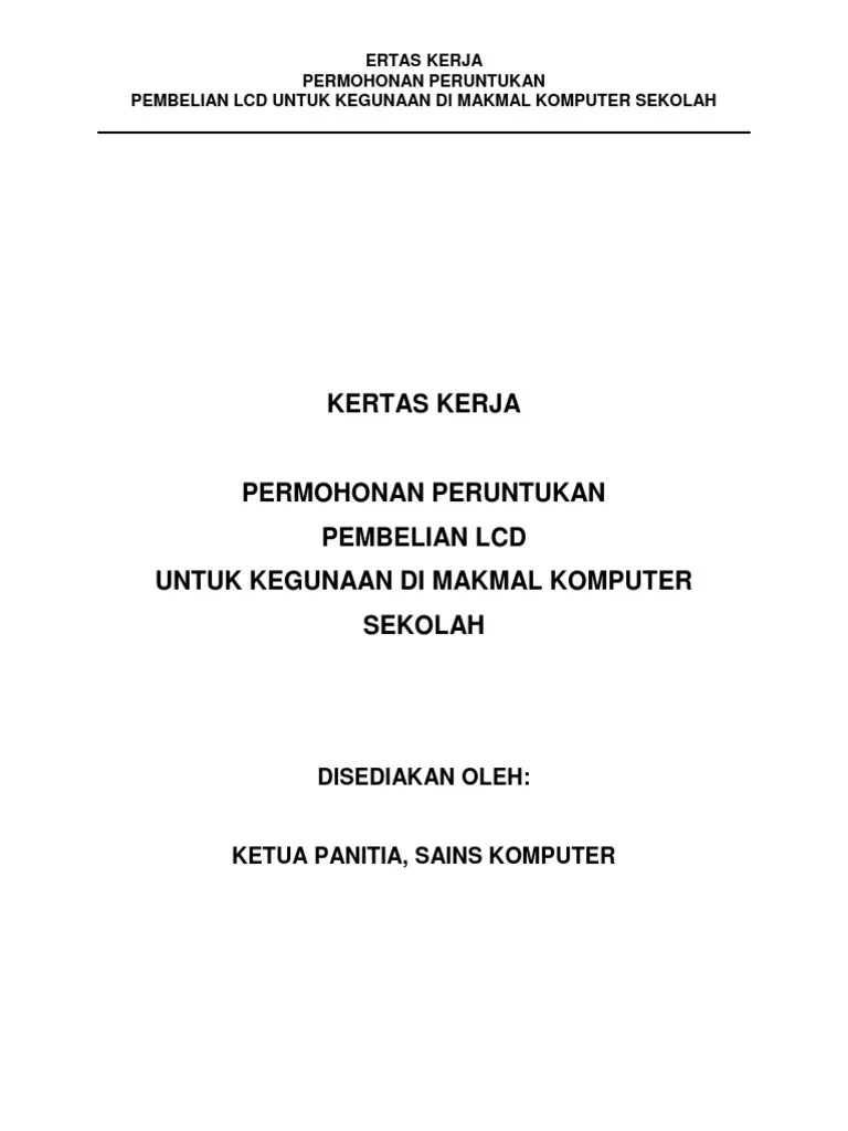 Kertas Kerja Ertas Kerja Permohonan Peruntukan Pembelian Lcd Untuk