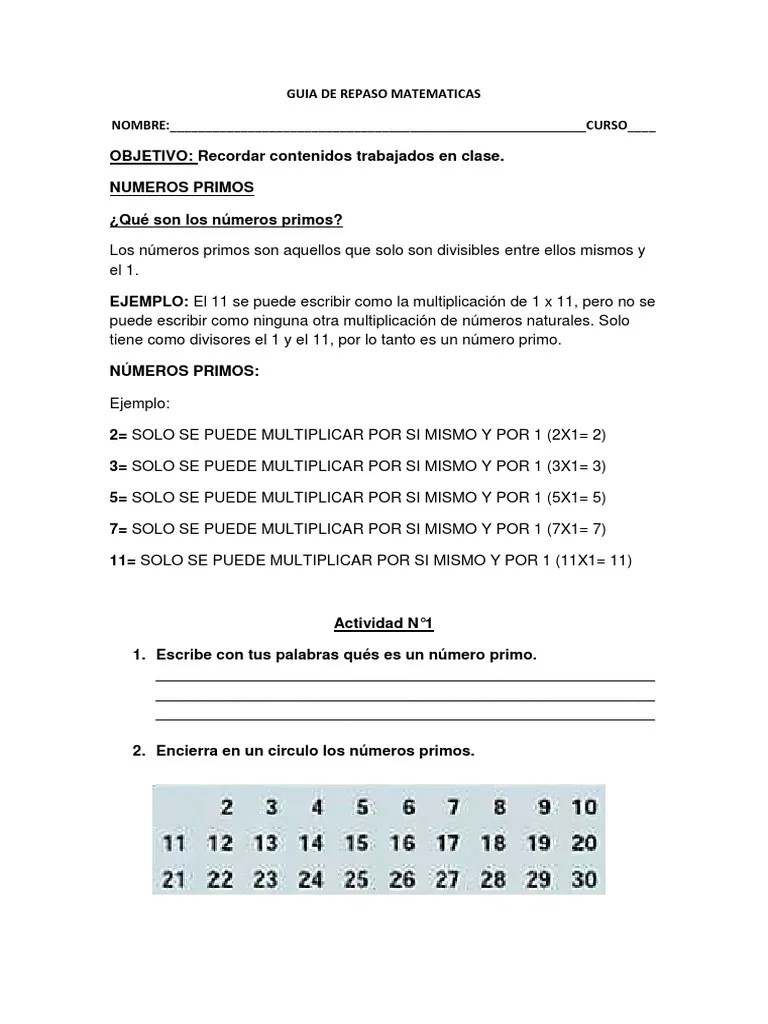 Los números primos son aquellos que solo son divisibles