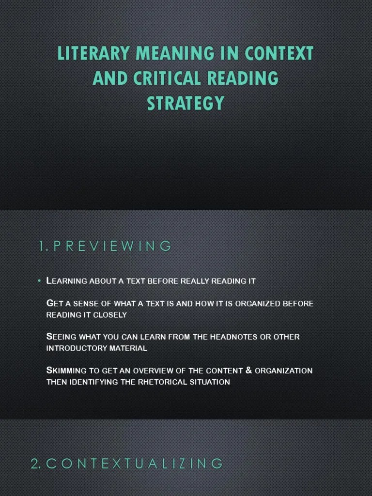Literary Meaning in Context and Critical Reading Strategy Reason