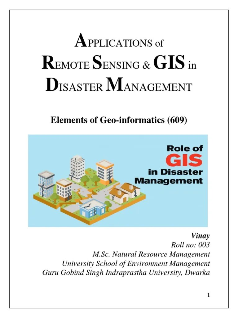 Applications of RS & GIS in Disaster Management Flood Natural Disasters