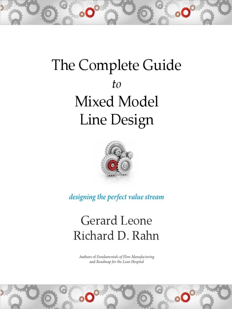 Complete Guide To Mixed Model Line Design PDF Lean Manufacturing Inventory