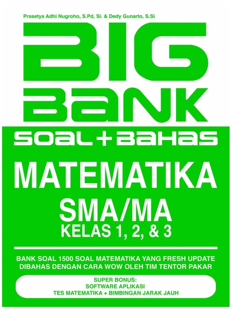 Big Bank Soal Bahas Matematika SMA Prasetya Adhi Nugroho S P.pdf