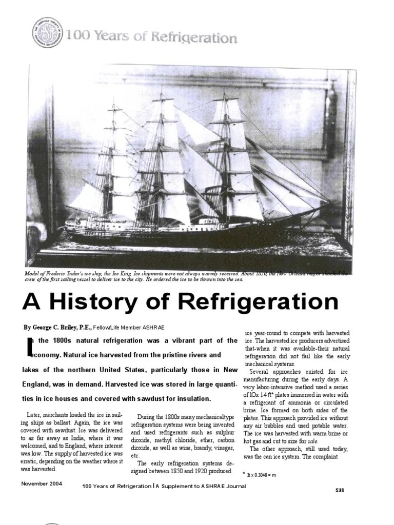 A History of Refrigeration Refrigerator Refrigeration