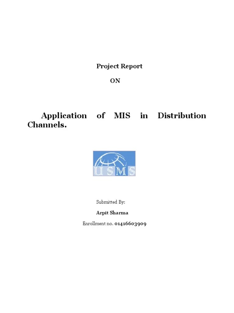 Application of MIS in Distribution Channels. Project Report ON PDF Business Retail