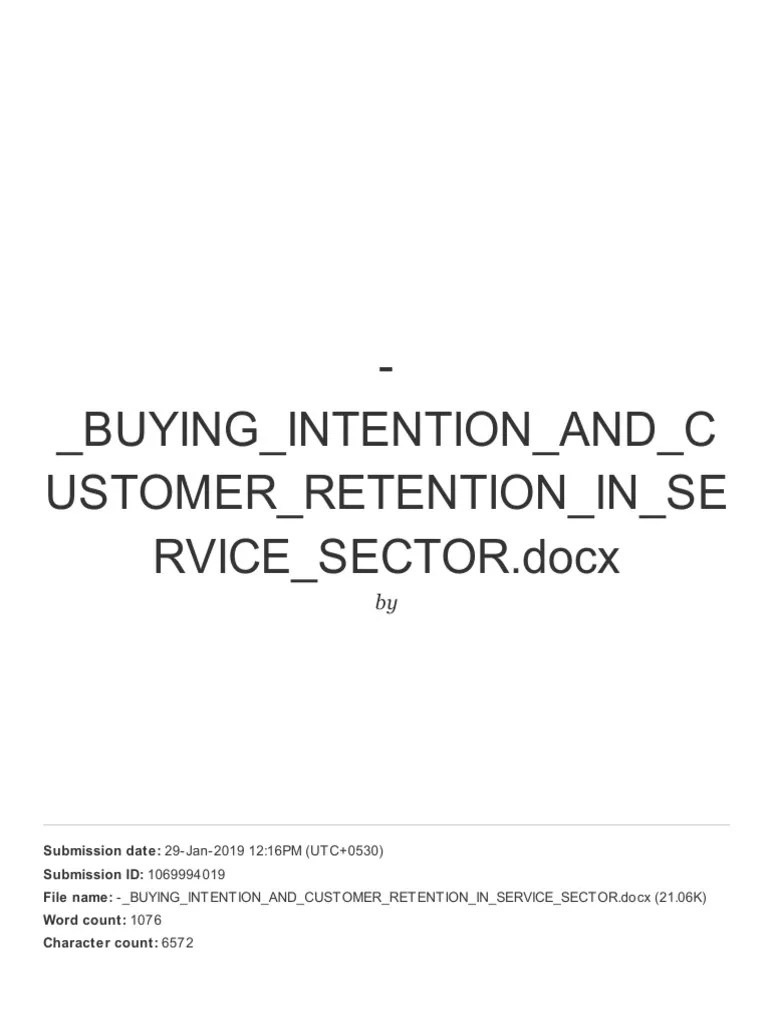 Buying Intention and C Ustomer Retention in Se RVICE